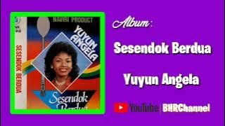 Yuyun Angela - Album Sesendok Berdua