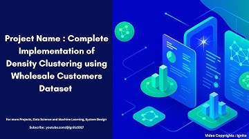 Project Name : Complete Implementation of Density Clustering using Wholesale Customers Dataset