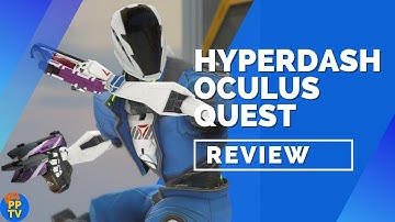 Hyper Dash Oculus Quest Review - What Solaris Should Have Been | Pure Play TV