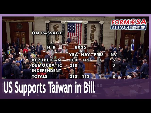 US passes a bill providing support to Taiwan, regional allies, and other partners｜Taiwan News