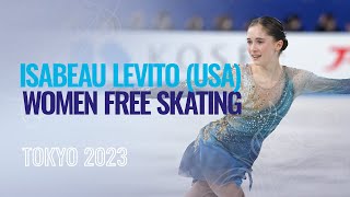 Isabeau LEVITO (USA) | Women Free Skating | Tokyo 2023 | #WTTFigure