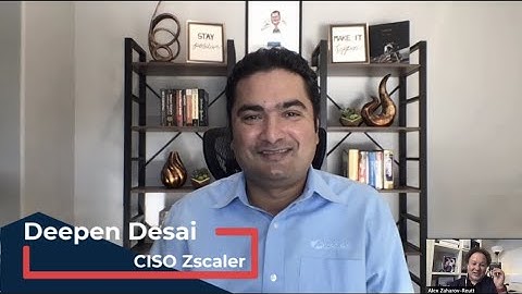 Zscaler CISO Deepen Desai talks 2020 State of Encrypted Attacks report and more