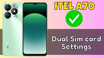 ITEL A70 Dual Sim card Settings