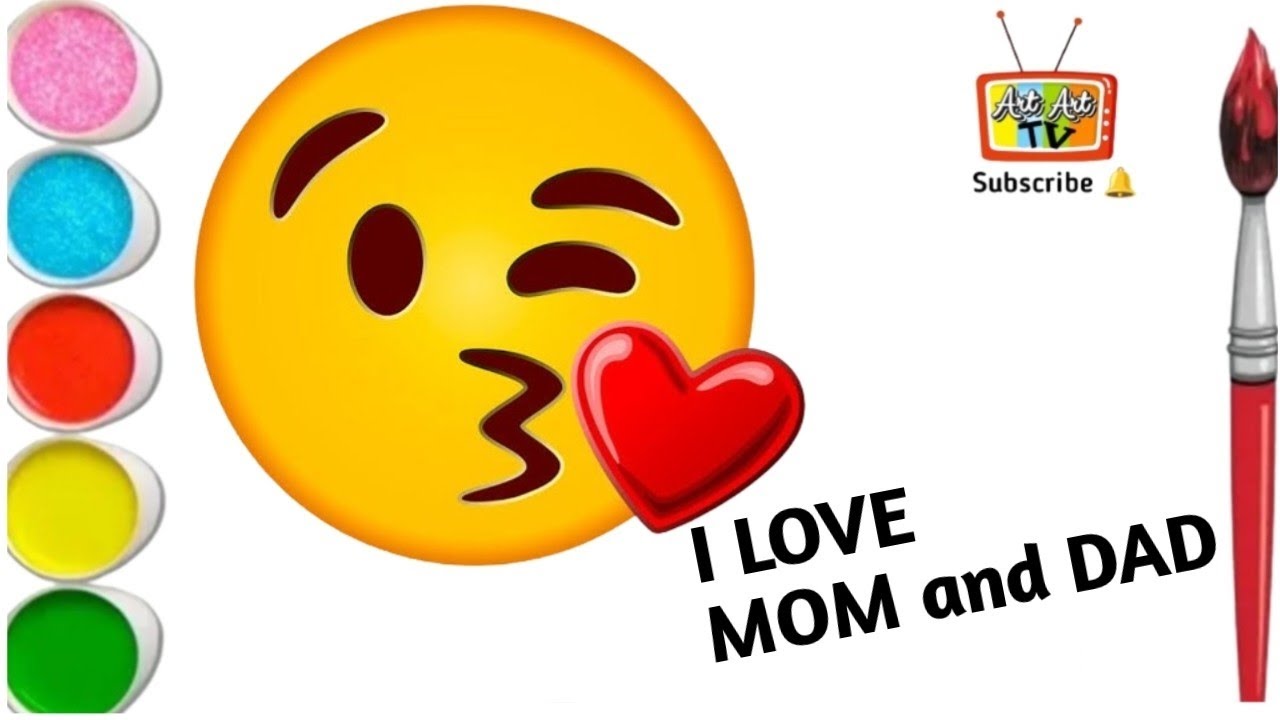 Emoji I Love Mom and Dad |Drawing Easy step by step for kids|Art Art TV ...