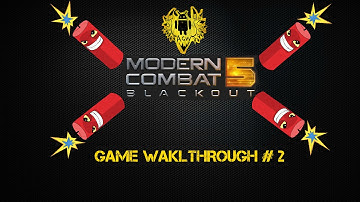 Modern Combat 5: Blackout Multiplayer  Game Walkthrough # 2