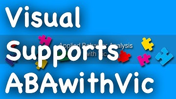 Visual Supports - ABAwithVic