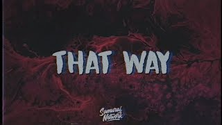 Lil Uzi Vert - That Way (Lyrics)