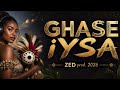 Ghase iYsa (Original) - [Zed Promt] 2026