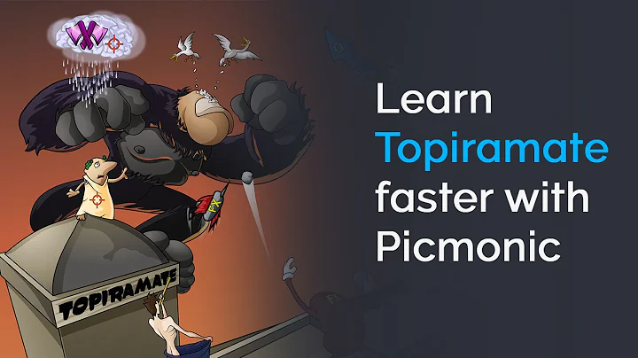 Learn Topiramate Faster with Picmonic (USMLE, Step 1, Step 2 CK)
