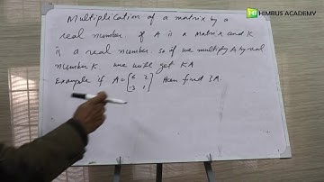 multiplication of matrix by a real number (Class 9th Maths from KPK Textbook board) urdu