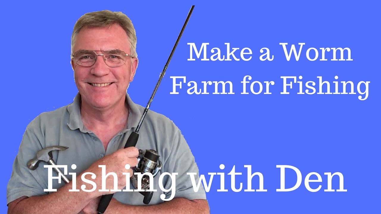 Make a Worm Farm for Fishing Part One YouTube