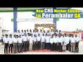 Strengthening Clean Energy Infrastructure in Perambalur | Tamil Nadu | CNG | Megha Gas