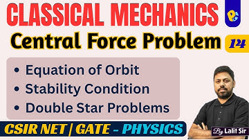 Two-Body Central Force Problems | Double Star System | Differential Equation of Orbits