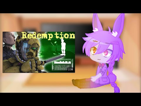 Fnaf 1 reacts to “Redemption” ❤️Part 12🖤 (Original?)