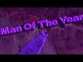 Man of the year - a gorilla tag video