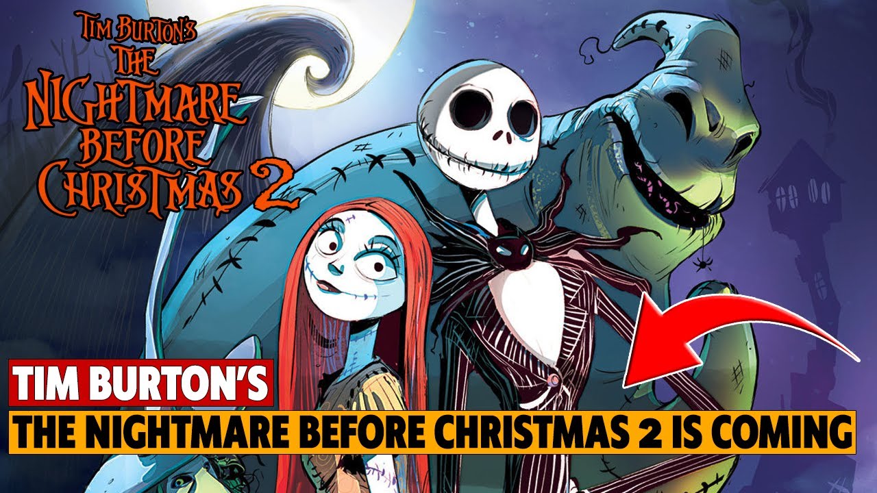 The Nightmare Before Christmas 2: Director Talks About His Plans for the  Sequel to the Iconic Spooky Film