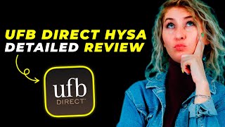 UFB Direct High Yield Savings Review 2025 – Is It Worth It?