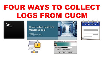 Four ways to gather logs on Cisco CUCM