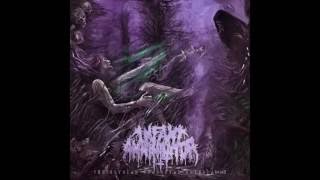 Infant Annihilator - Behold The Kingdom Of The Wretched Undying (2016)