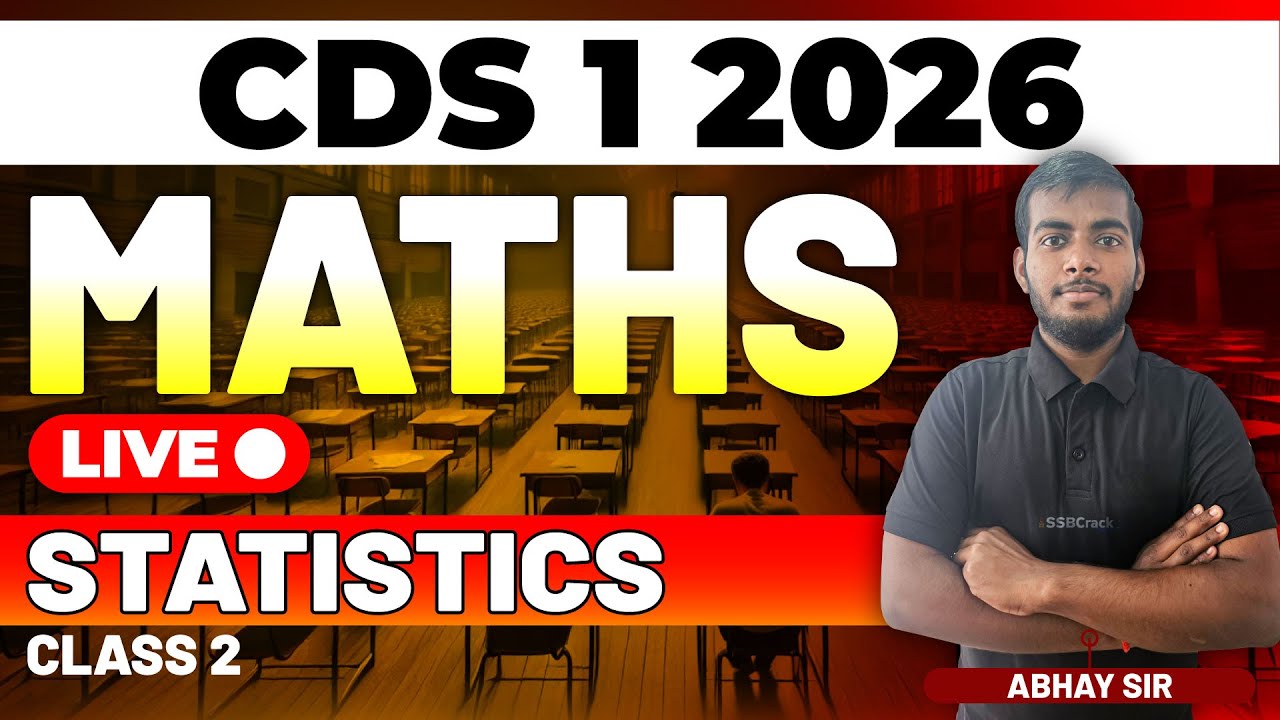 CDS 1 2026 Exam Maths Live - Statistics - Class 2