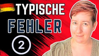 Typische Fehler #2 | B2 C1 | Deutsch mit Marija Dobrovolska Typische Fehler #2 | B2 C1 | Deutsch mit Marija Dobrovolska