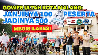 Gowes Ultah Kota Malang: Janjinya 100 Peserta Jadinya 500