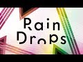 RainDrops 1stミニアルバム「シナスタジア」発売直前生配信!