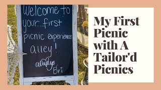 My First Picnic with A Tailor&#39;d Picnics