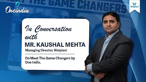 Meet The Game Changers | Walplast MD Kaushal Mehta on Innovation & India’s Construction Future
