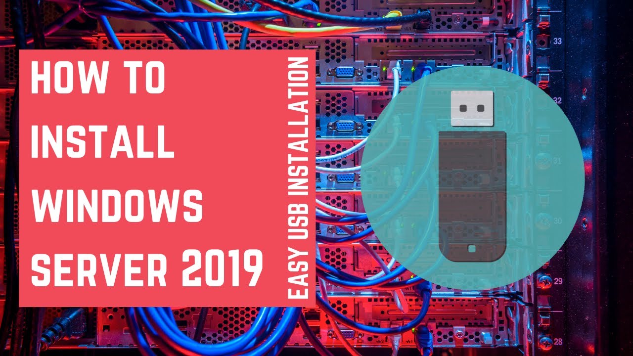 HOW TO INSTALL WINDOWS SERVER 2019 | STEP-BY-STEP - YouTube