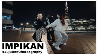 Impikan / DOLLA・Juju Bon Choreography