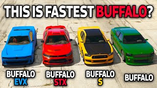 GTA 5 ONLINE - BUFFALO EVX VS BUFFALO STX VS BUFFALO S VS BUFFALO (WHICH IS FASTEST BUFFALO?)