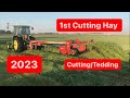 Cutting/Tedding 1st crop hay 2023