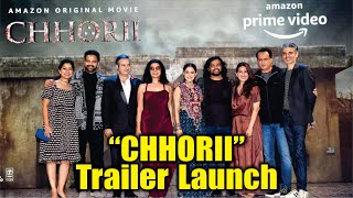 Chhorii Official Trailer | Launch Video | Nushrratt Bharuccha, Mita Vasisht, Saurabh Goyal | Amazon