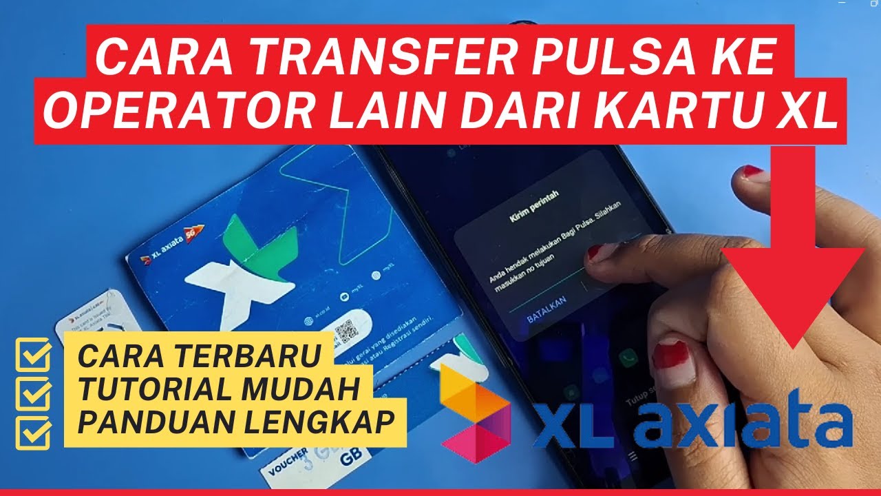 Cara Transfer Pulsa XL ke Operator Lain dan Sesama