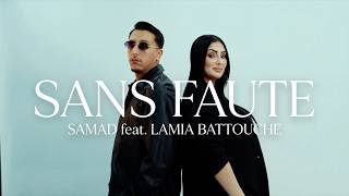 SAMAD - Sans Faute ft. Lamia Battouche [EXCLUSIVE Music Video] 2026