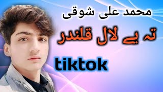 Muhamad Ali Shoqi Ta Ye Lal Qalandara New Tiktok Famous Song