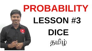 Probability_DICE_Lessson #3(TAMIL)