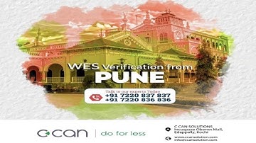 CCan Solutions | WES from Universities in Pune | ECA Methods| ICAS,ICES,IQAS,CES Agency| Pune