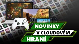 Novinky v cloudovém hraní Xbox