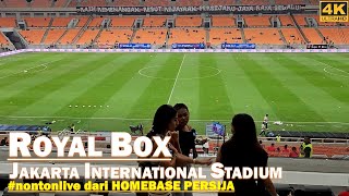wow. First time nonton live di ROYAL BOX [VVIP] Stadion JIS (Jakarta Int'l Stadium) kandang Persija❗