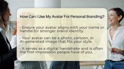 How Can I Use My Avatar For Personal Branding? - Everyday-Networking