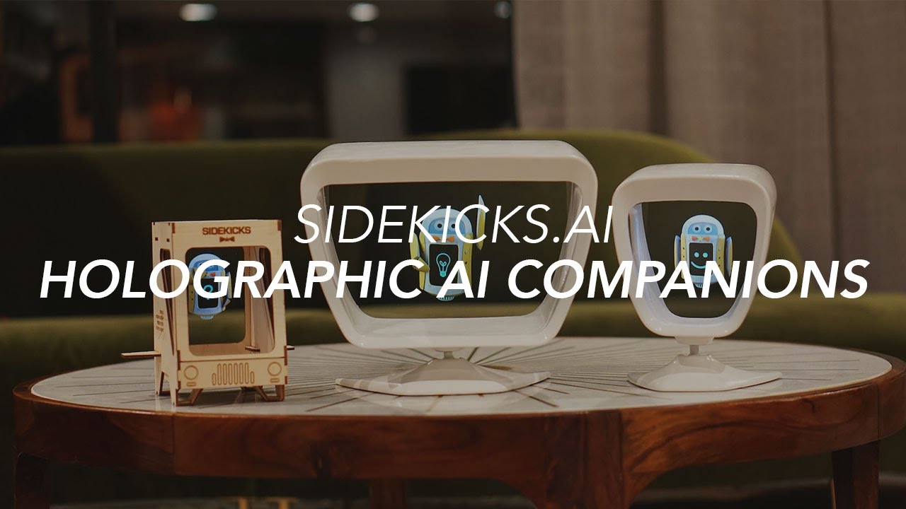 Sidekicks.ai Holographic AI Companions - YouTube