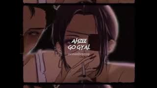 ahzee-go gyal (sped up reverb) 