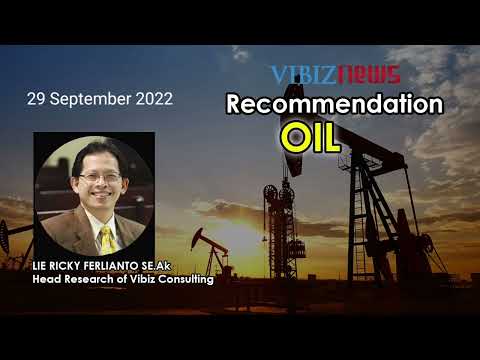 Rekomendasi Minyak 29 September 2022: Melanjutkan Kenaikan karena Melemahnya USD