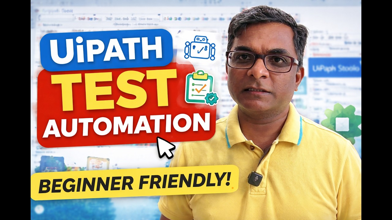 UiPath Test Automation Tutorial | Beginner Friendly | RPA Made Easy ...