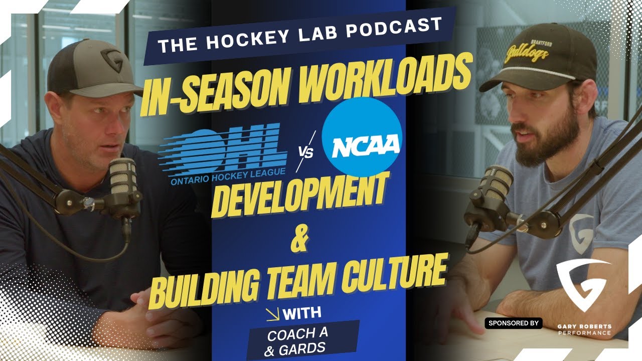 Ep. 51 | In-Season Workloads, OHL vs NCAA Development & Building Team Culture