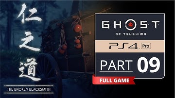 Ghost of Tsushima - Walkthrough Part 9 [The Broken Blacksmith] [No Commentary]