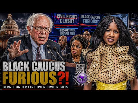 The Black Caucus FURIOUS That Bernie Sanders Does Not Care About Civil Rights