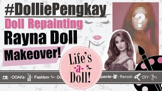 Series Eye Candy Rayna Ahmadi Doll Repaint Makeover